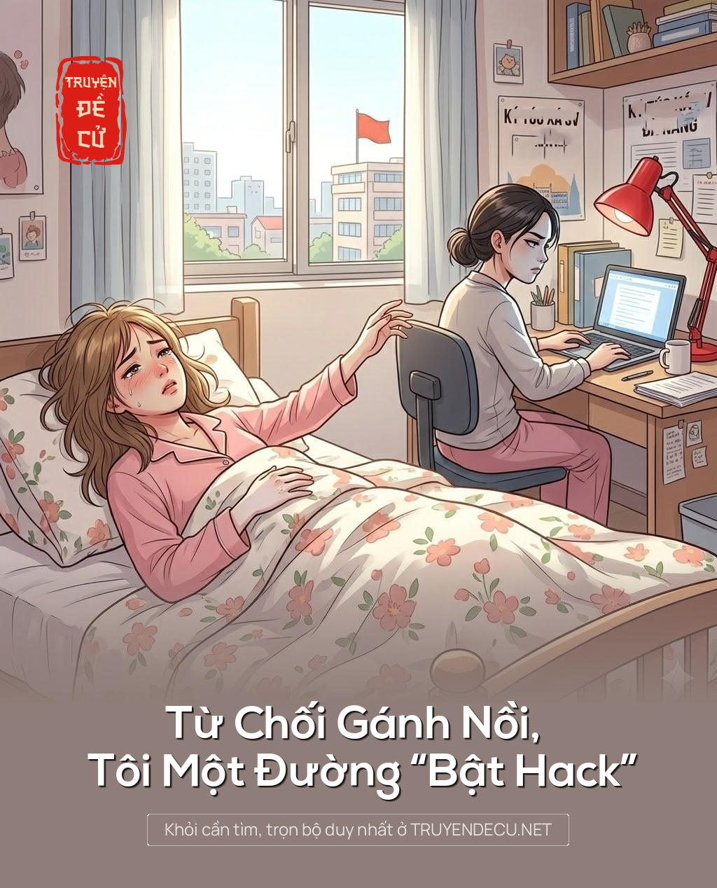Từ Chối Gánh Nồi, Tôi Một Đường “Bật Hack”