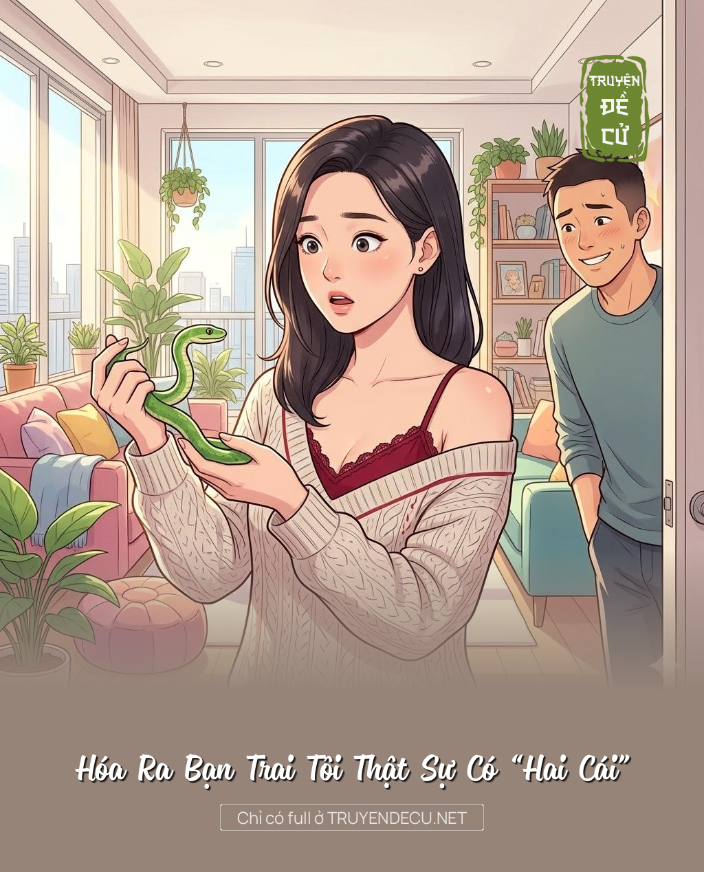 
                            Hóa Ra Bạn Trai Tôi Thật Sự Có “Hai Cái”