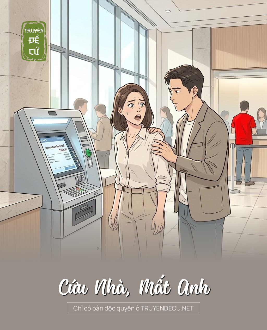 
                            Cứu Nhà, Mất Anh