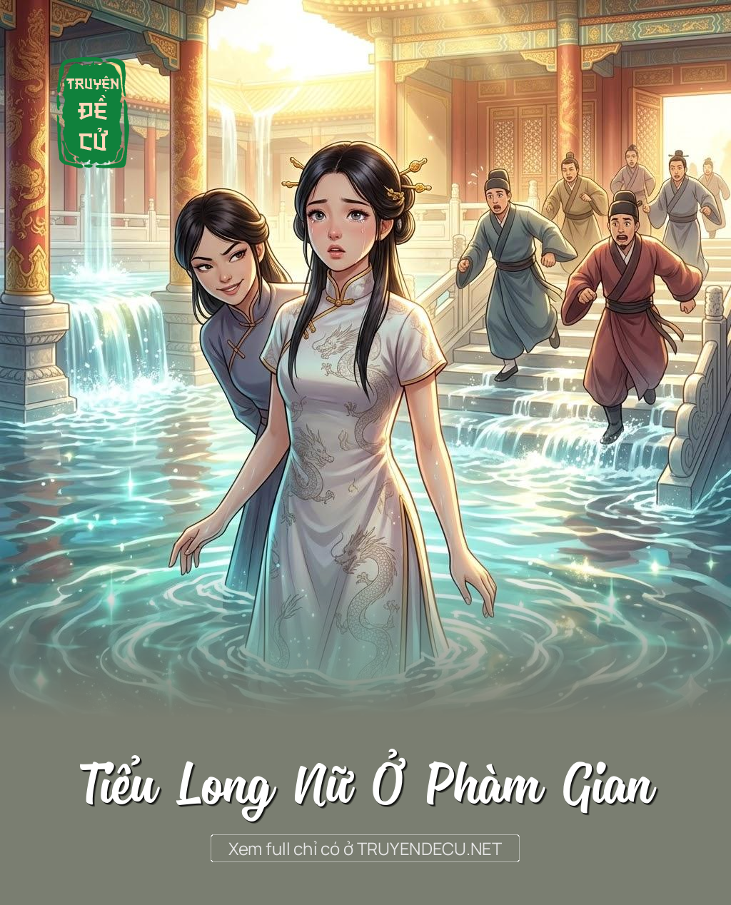 
                            Tiểu Long Nữ Ở Phàm Gian