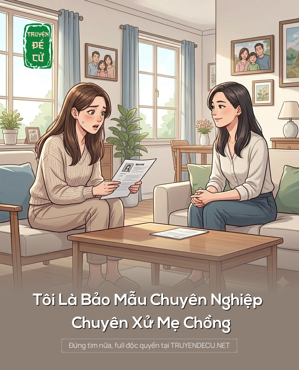 
                            Tôi Là Bảo Mẫu Chuyên Nghiệp Chuyên Xử Mẹ Chồng