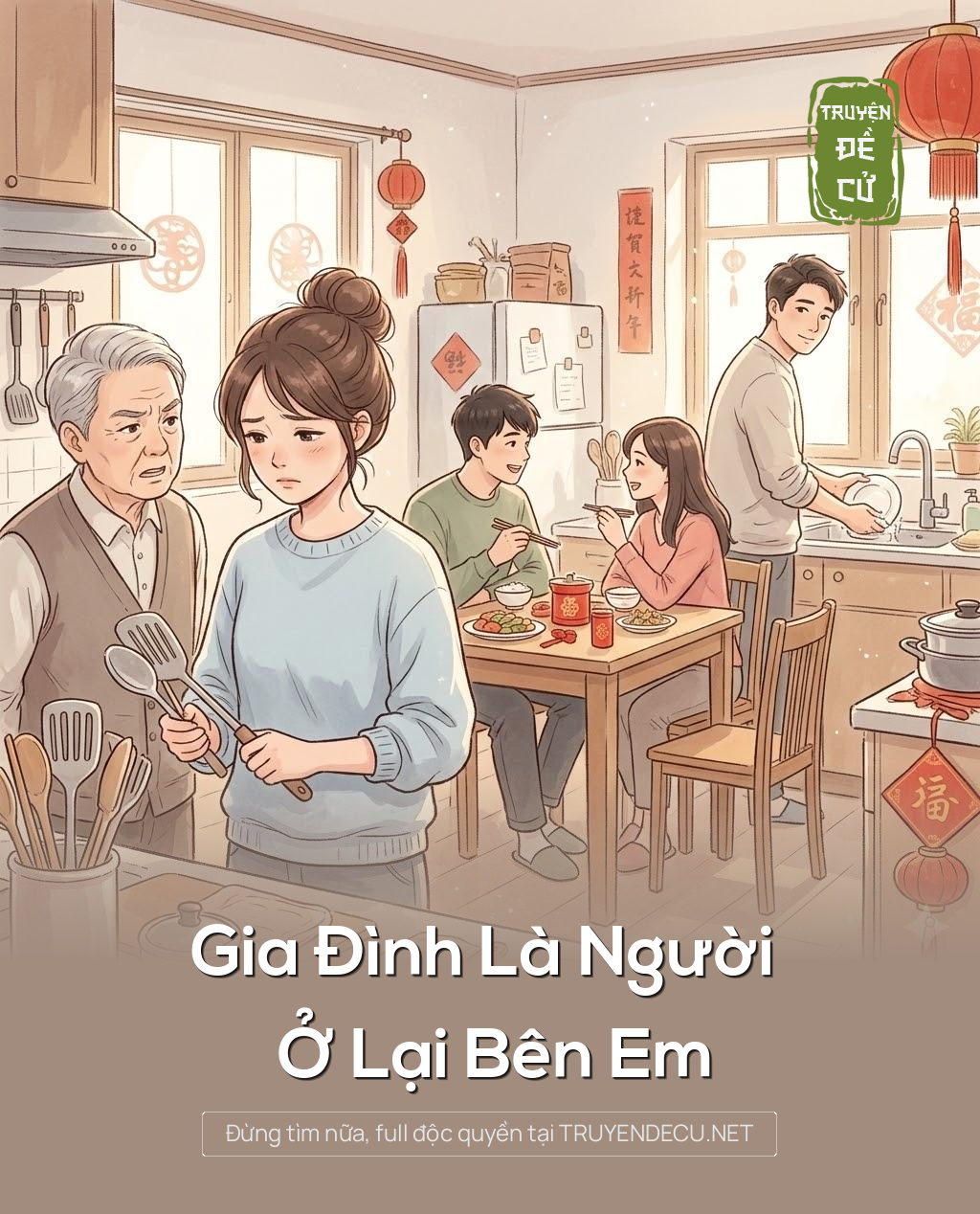 
                            Gia Đình Là Người Ở Lại Bên Em