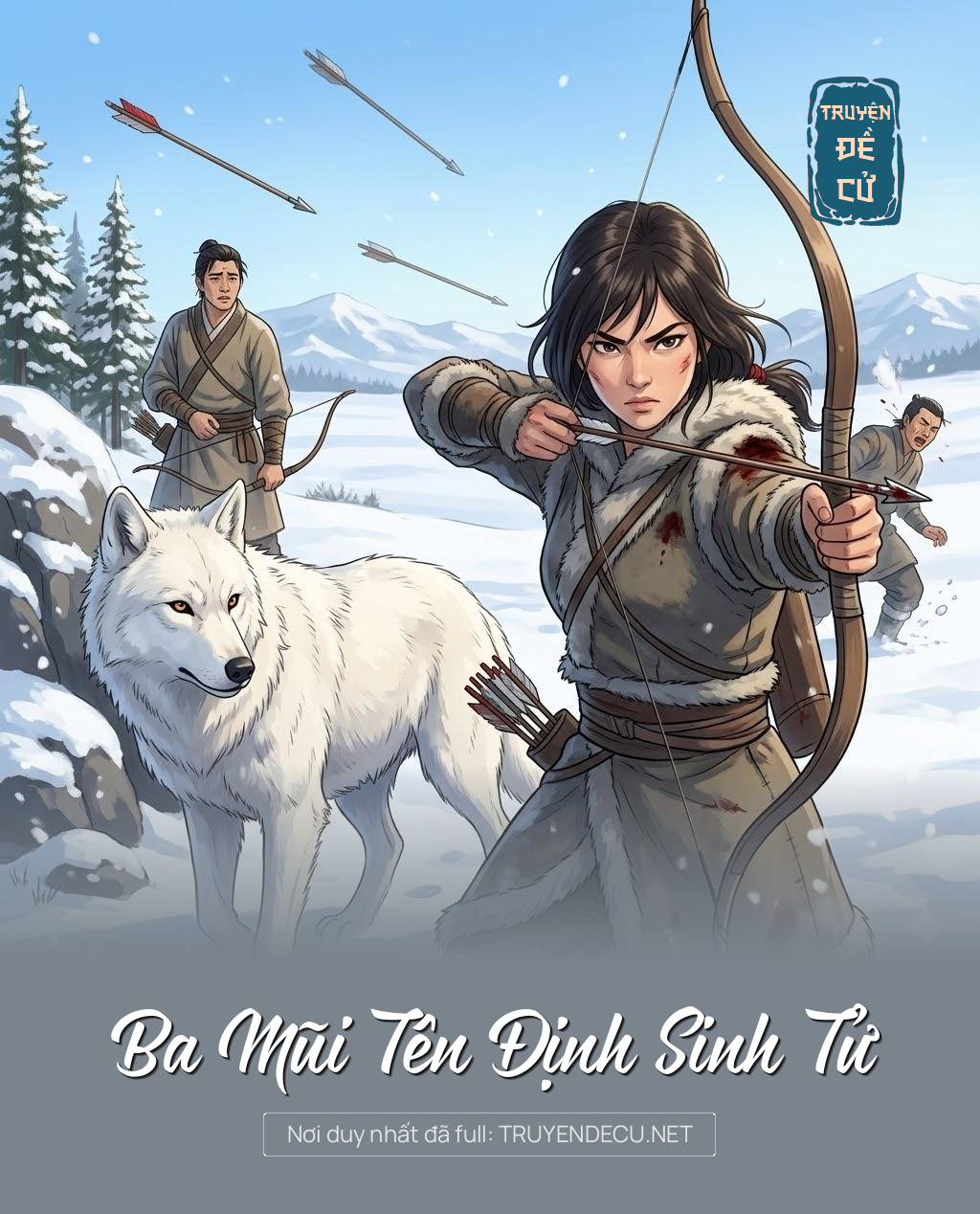 Ba Mũi Tên Định Sinh Tử