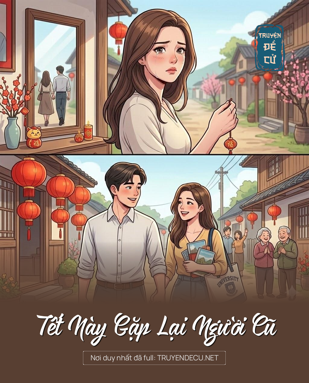 
                            Tết Này Gặp Lại Người Cũ