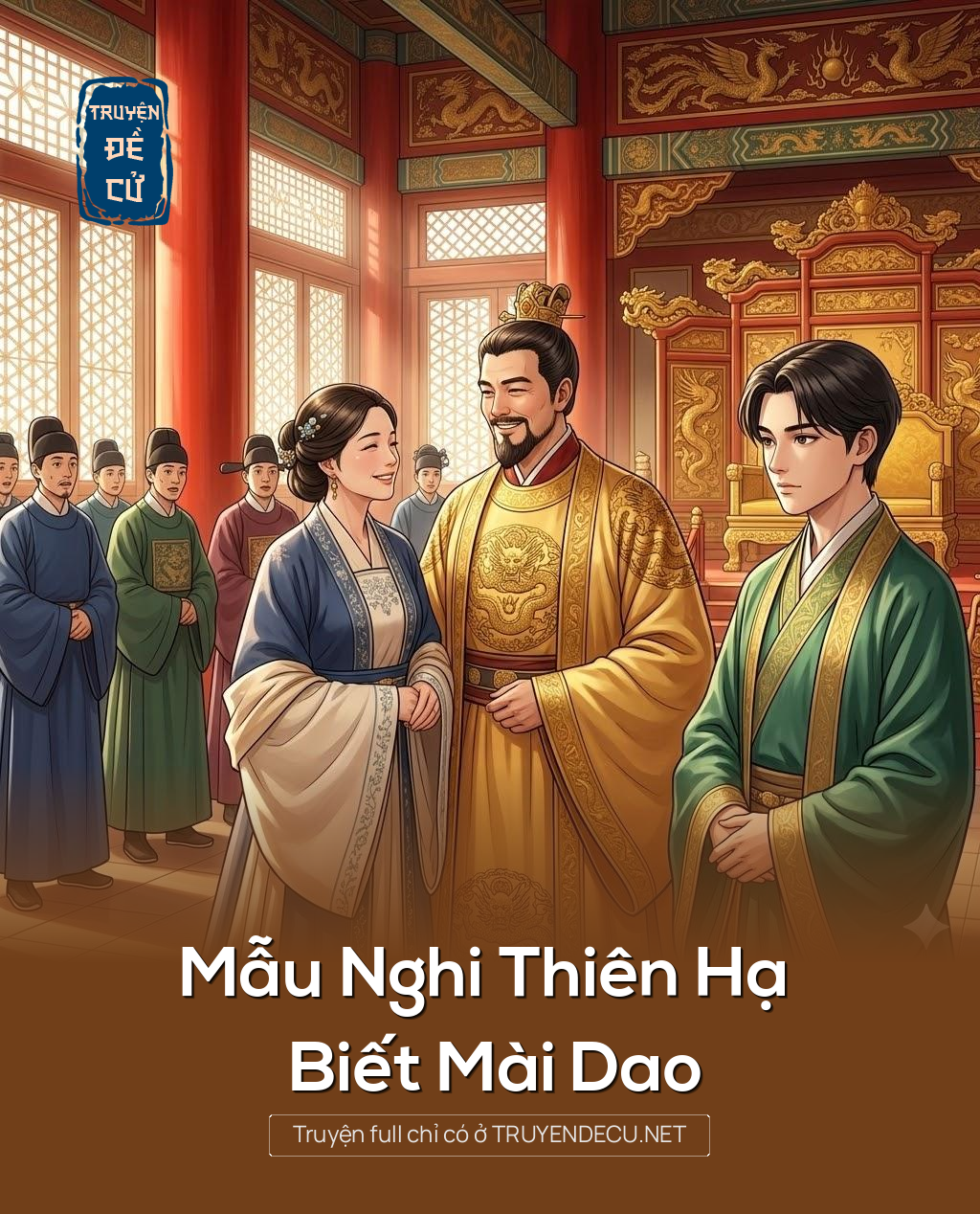 Mẫu Nghi Thiên Hạ Biết Mài Dao