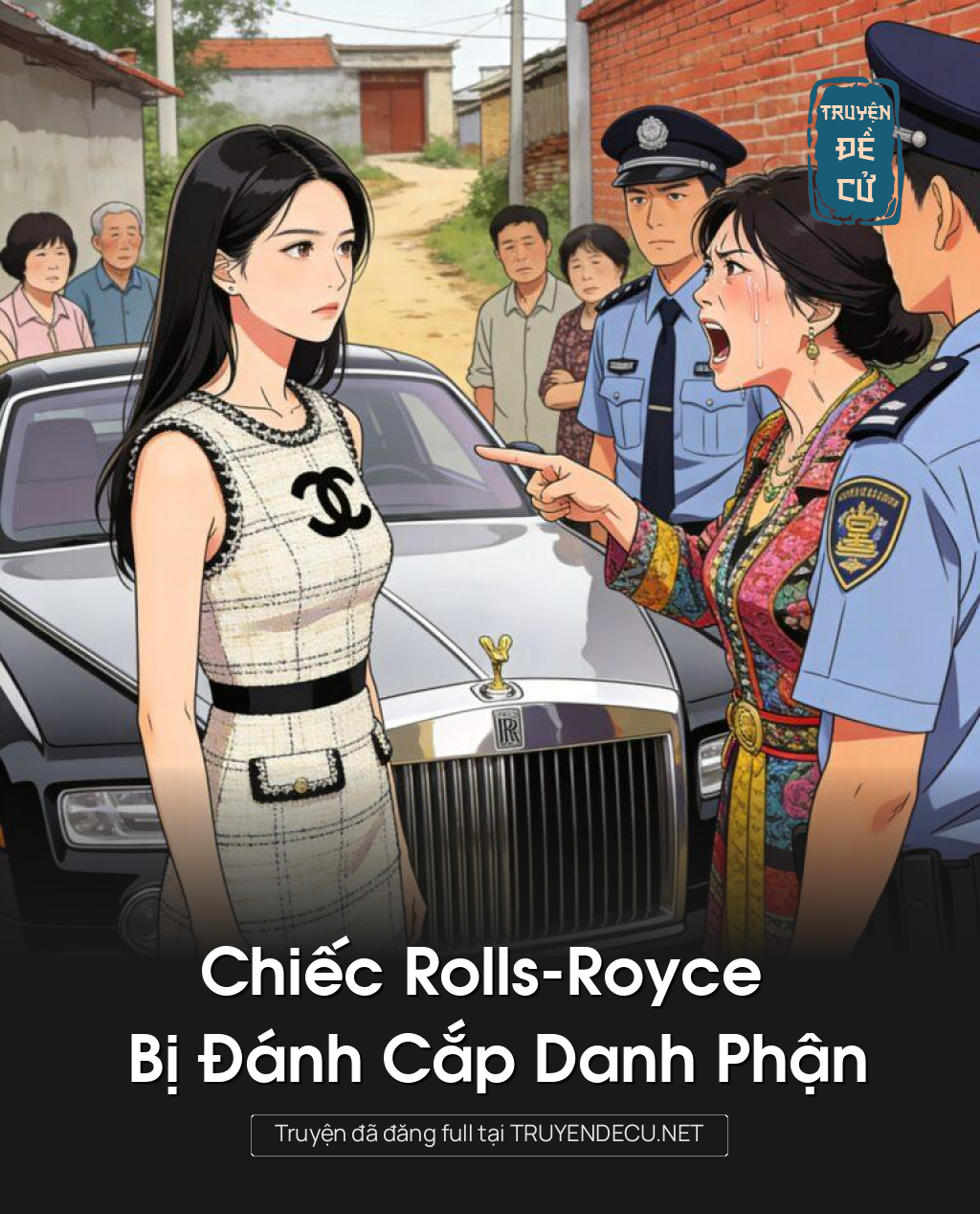 Chiếc Rolls-Royce Bị Đánh Cắp Danh Phận