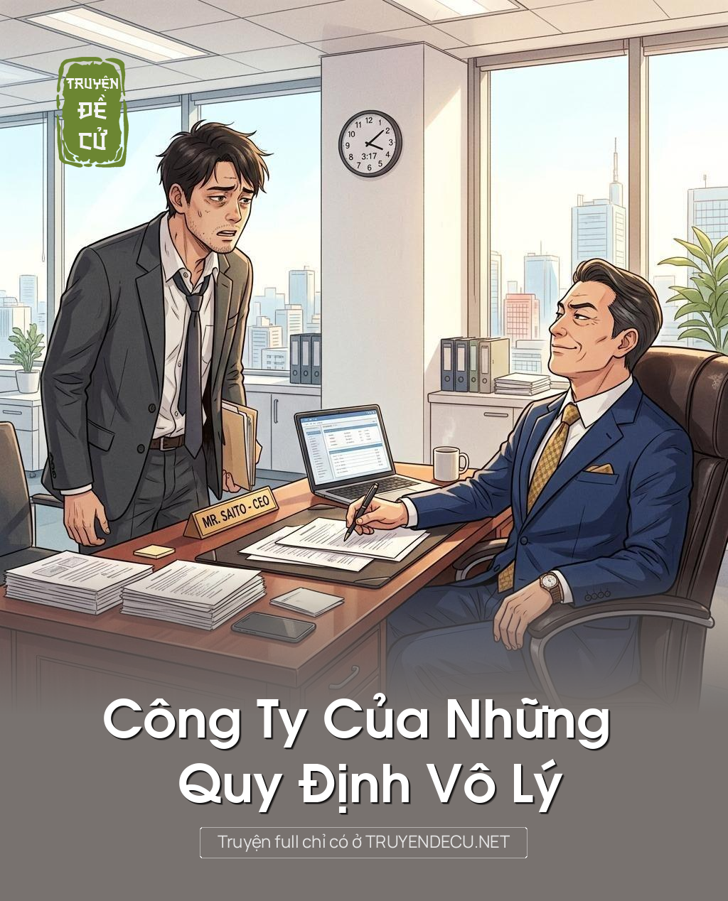 Công Ty Của Những Quy Định Vô Lý