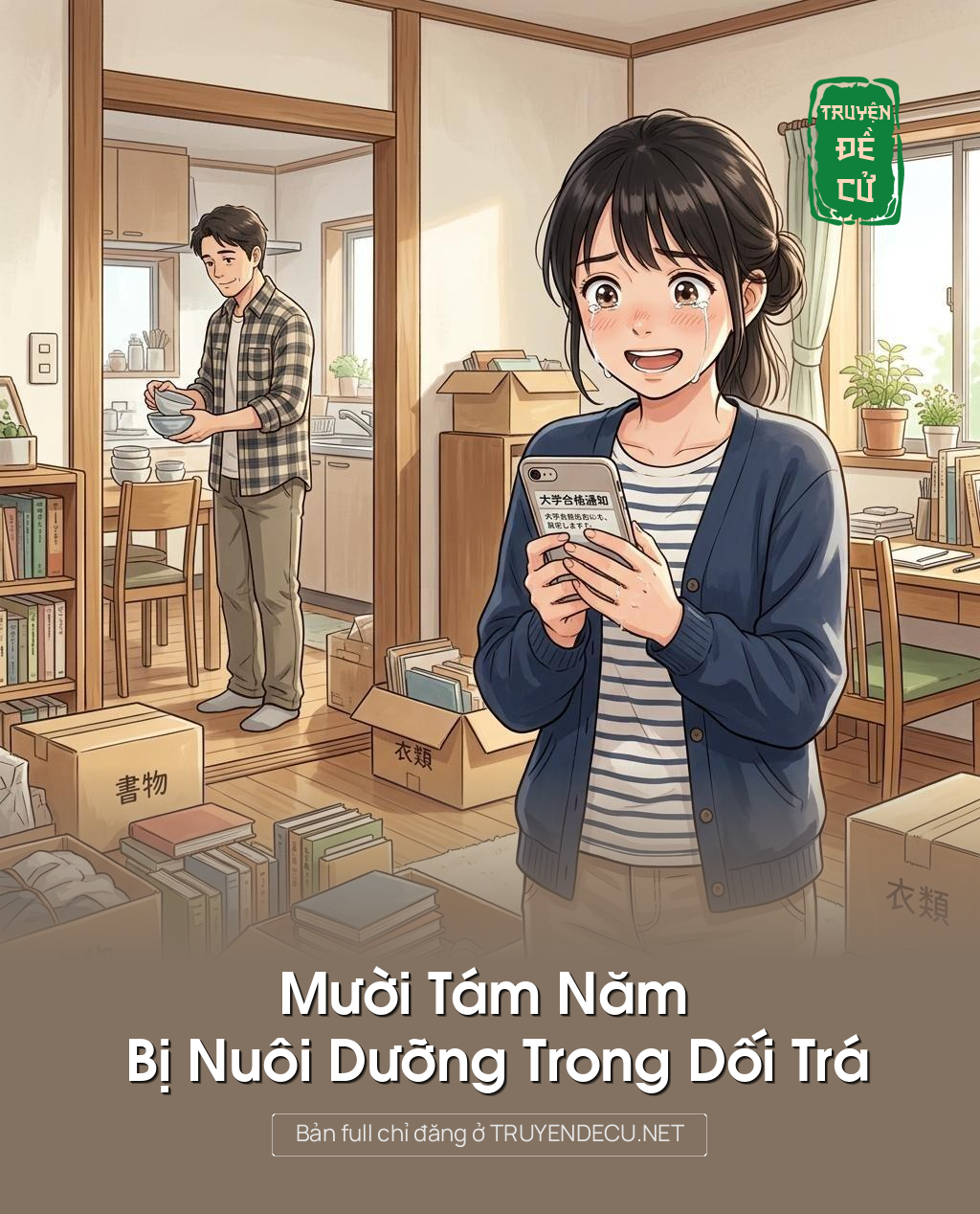 
                            Mười Tám Năm Bị Nuôi Dưỡng Trong Dối Trá