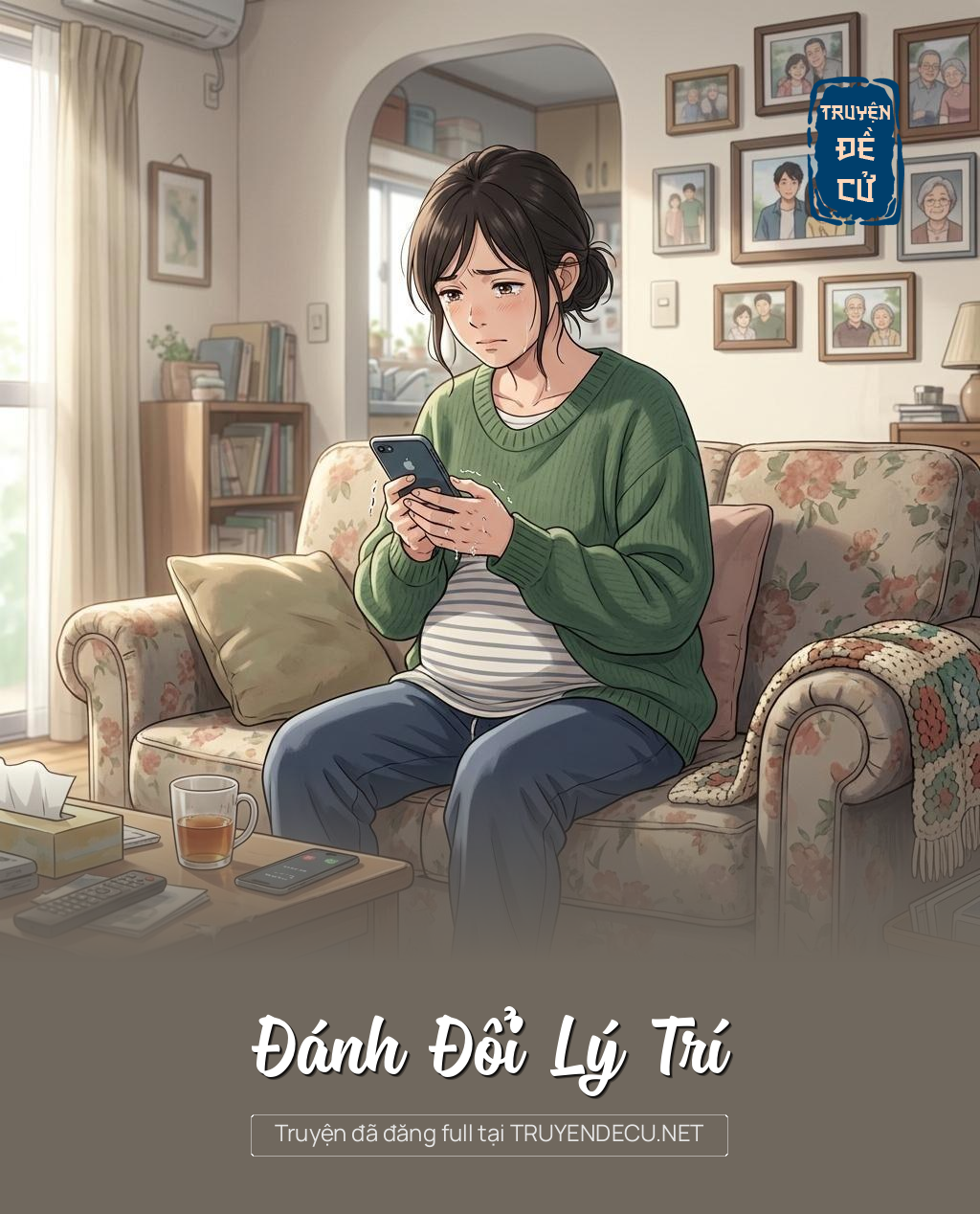 
                            Đánh Đổi Lý Trí