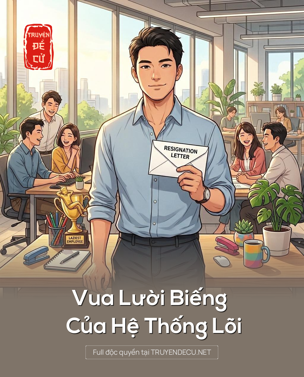 
                            Vua Lười Biếng Của Hệ Thống Lõi
