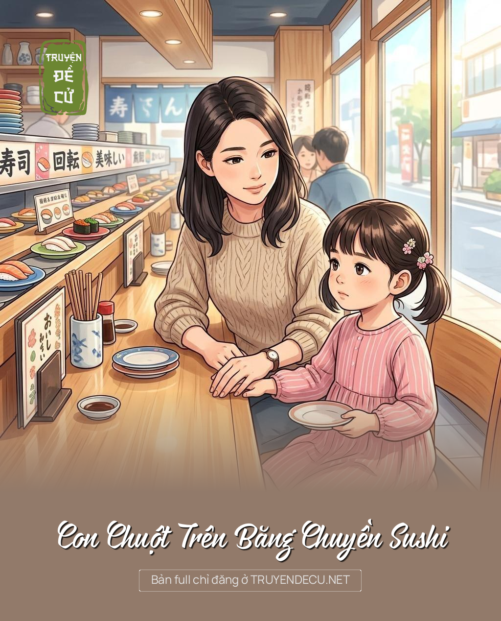 
                            Con Chuột Trên Băng Chuyền Sushi