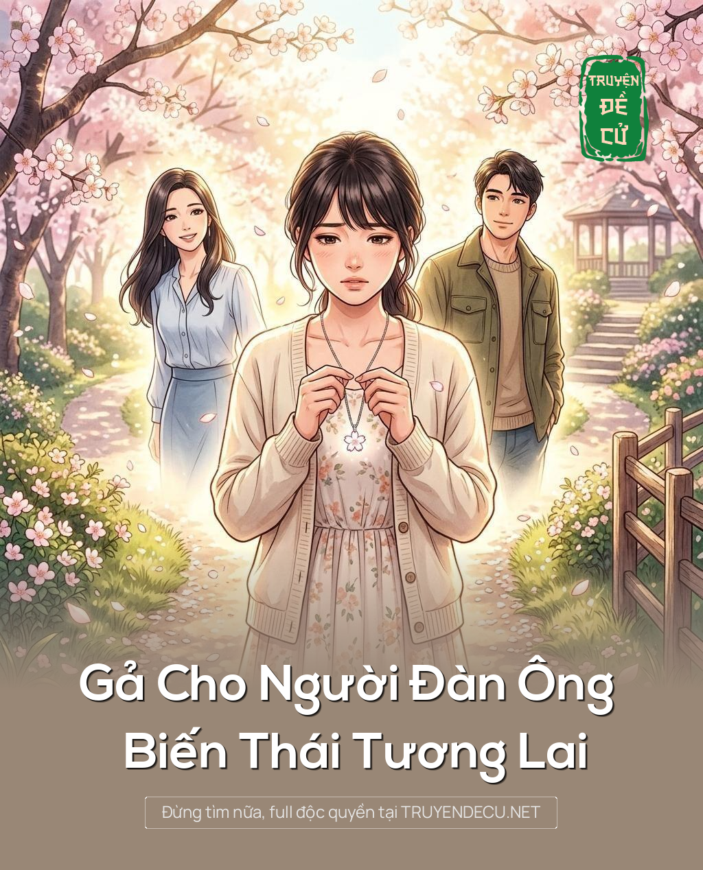 Gả Cho Người Đàn Ông Biến Thái Tương Lai