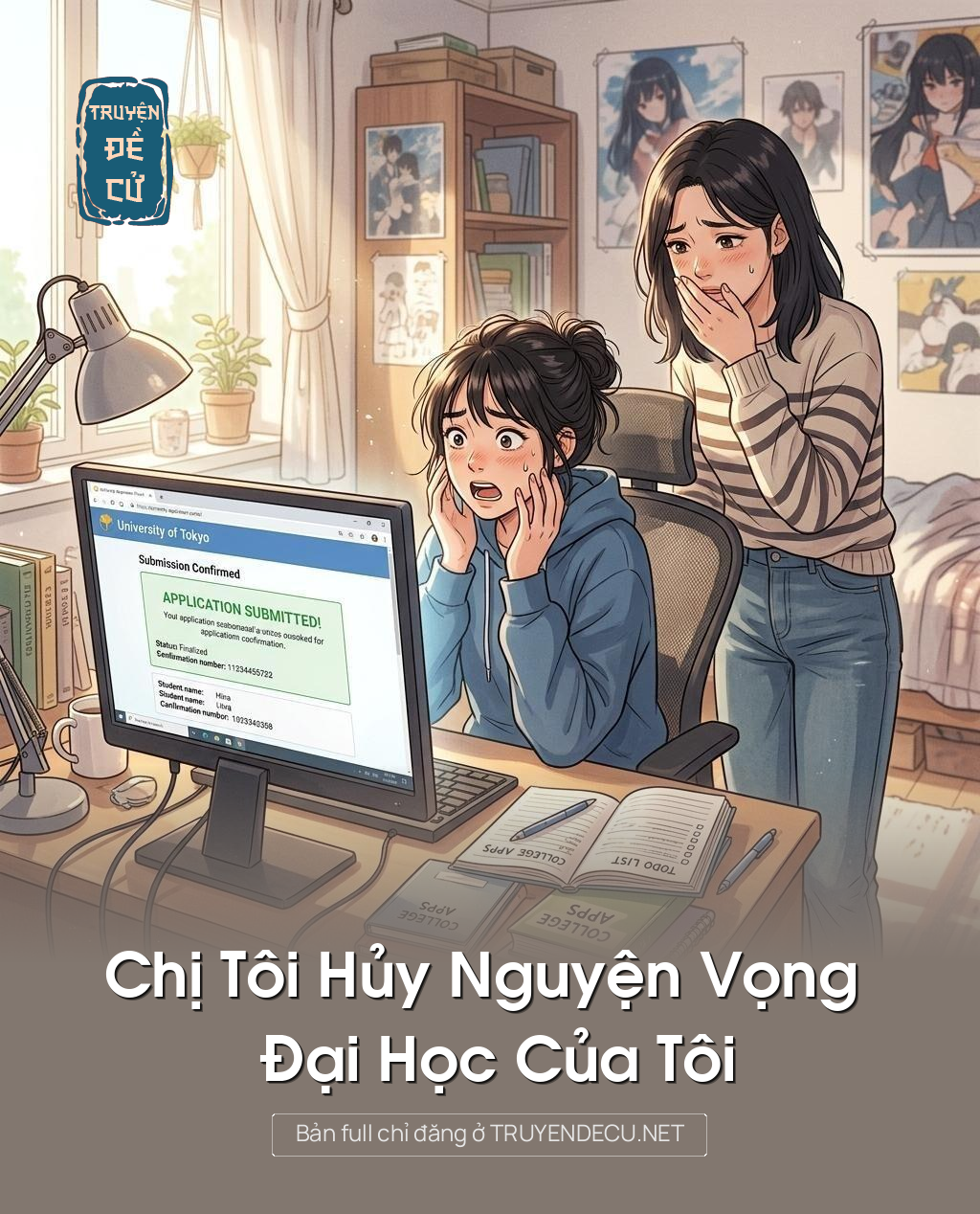 Chị Tôi Hủy Nguyện Vọng Đại Học Của Tôi