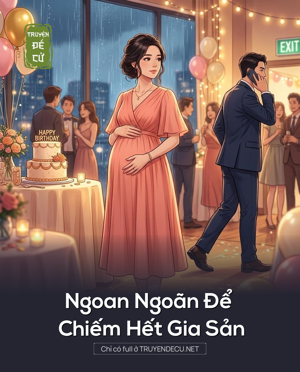Ngoan Ngoãn Để Chiếm Hết Gia Sản