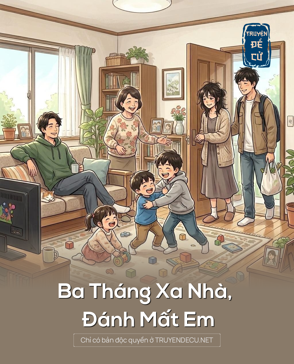 Ba Tháng Xa Nhà, Đánh Mất Em