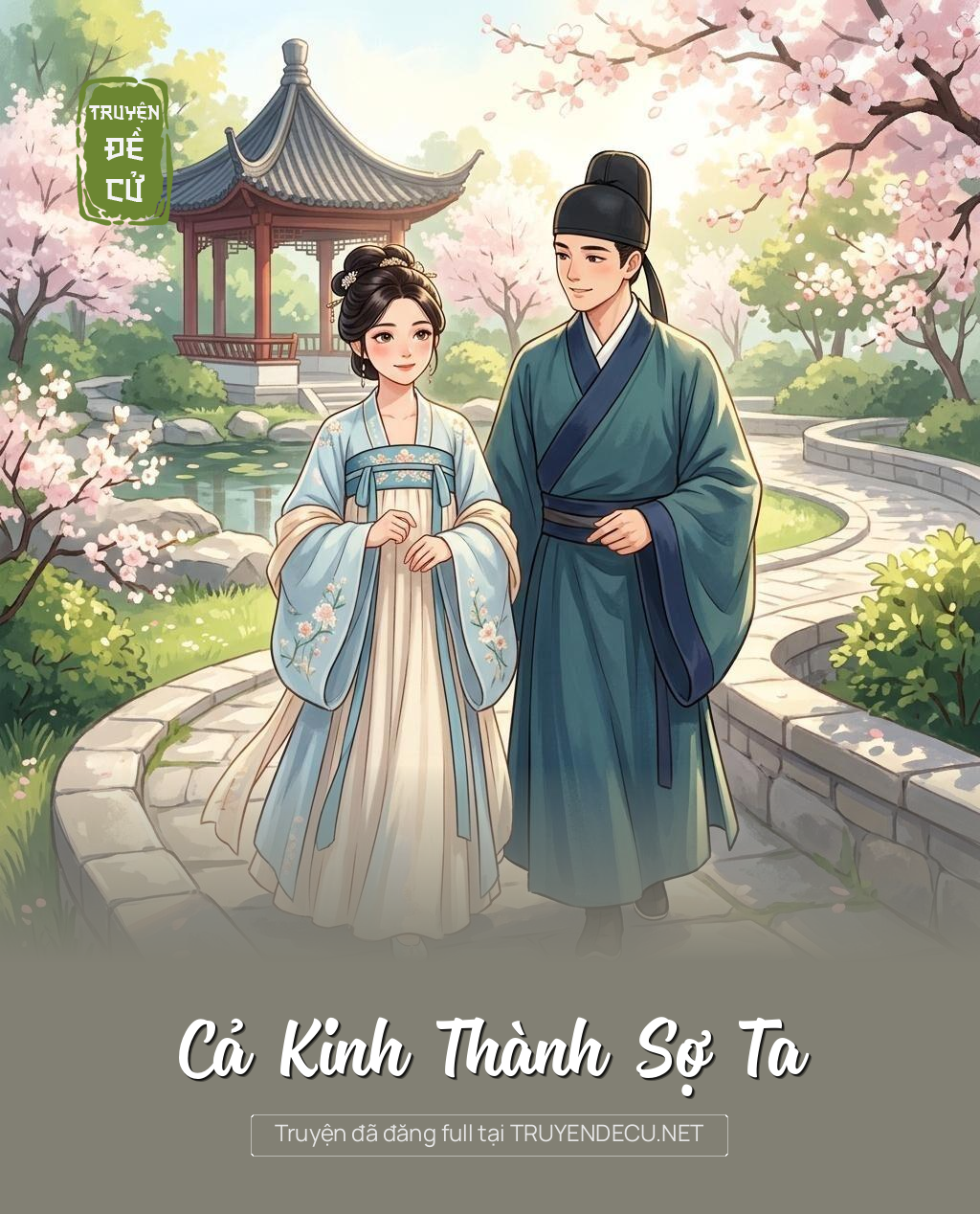 Cả Kinh Thành Sợ Ta