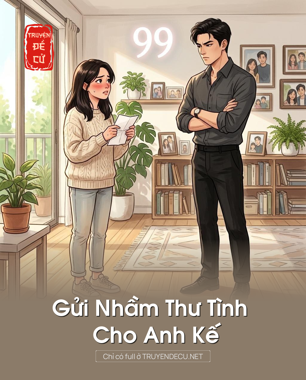 Gửi Nhầm Thư Tình Cho Anh Kế