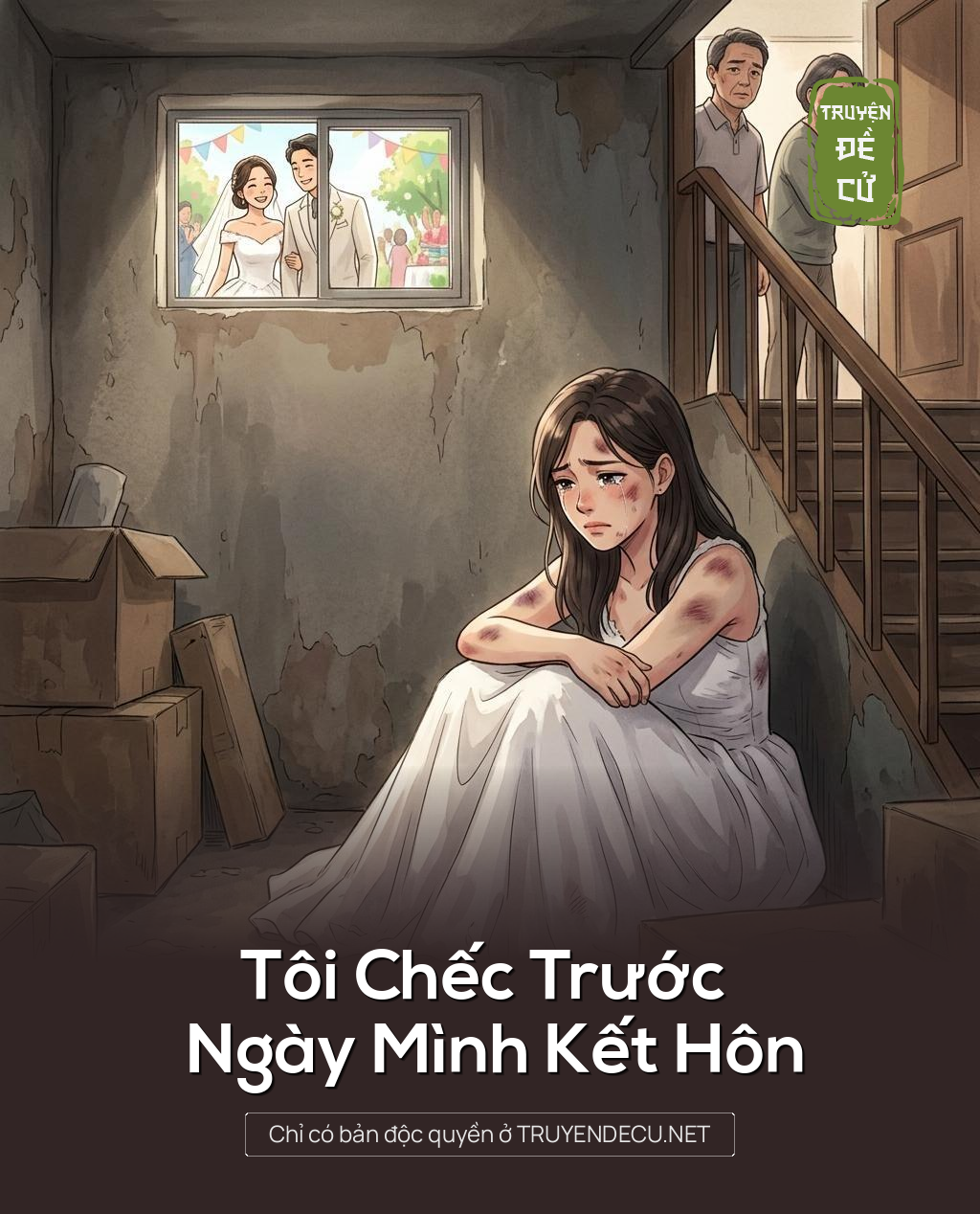 Tôi Chếc Trước Ngày Mình Kết Hôn