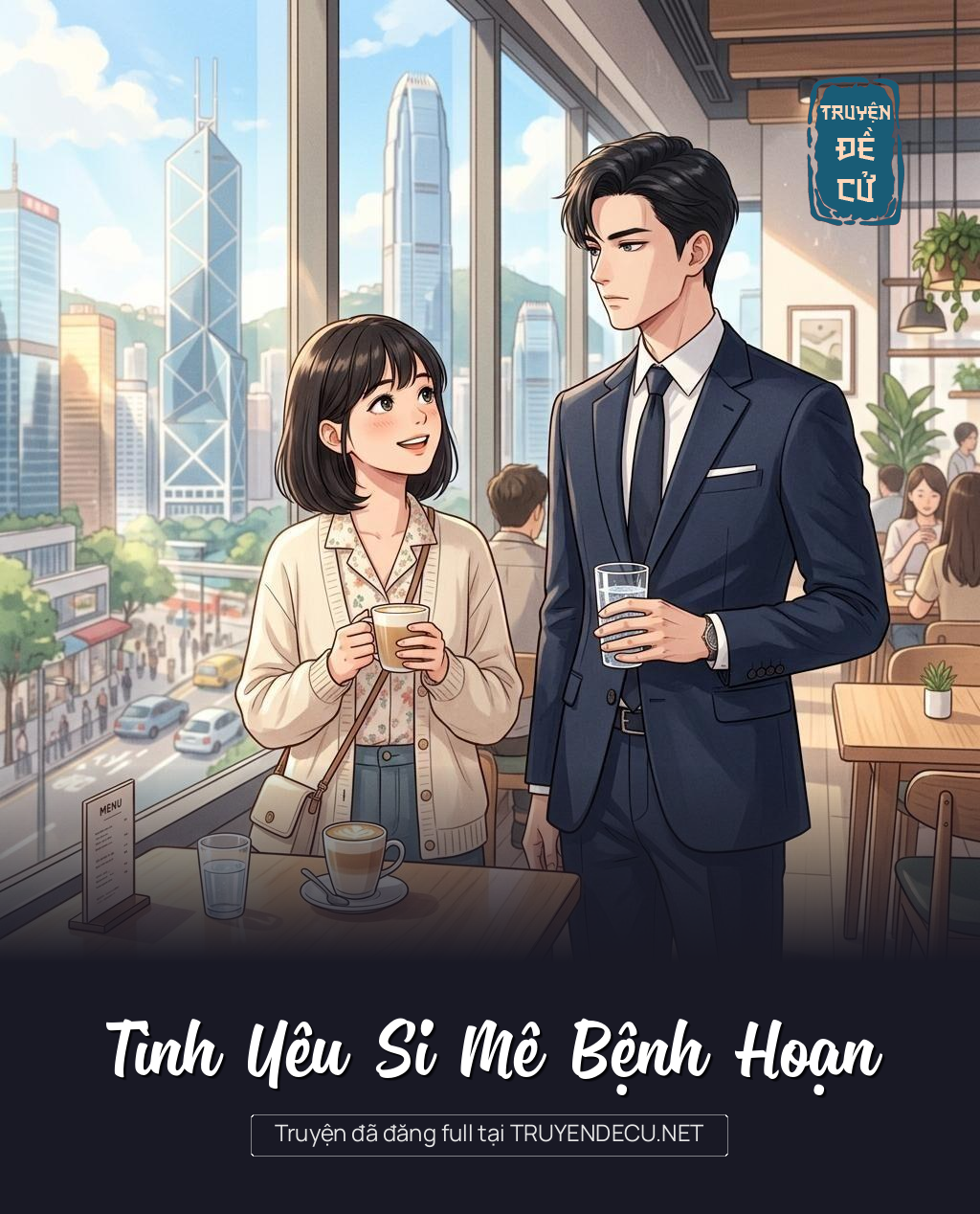 Tình Yêu Si Mê Bệnh Hoạn