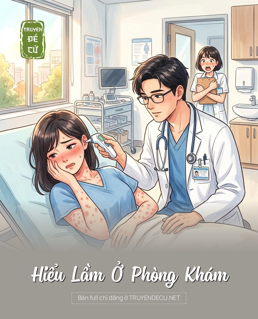 Hiểu Lầm Ở Phòng Khám