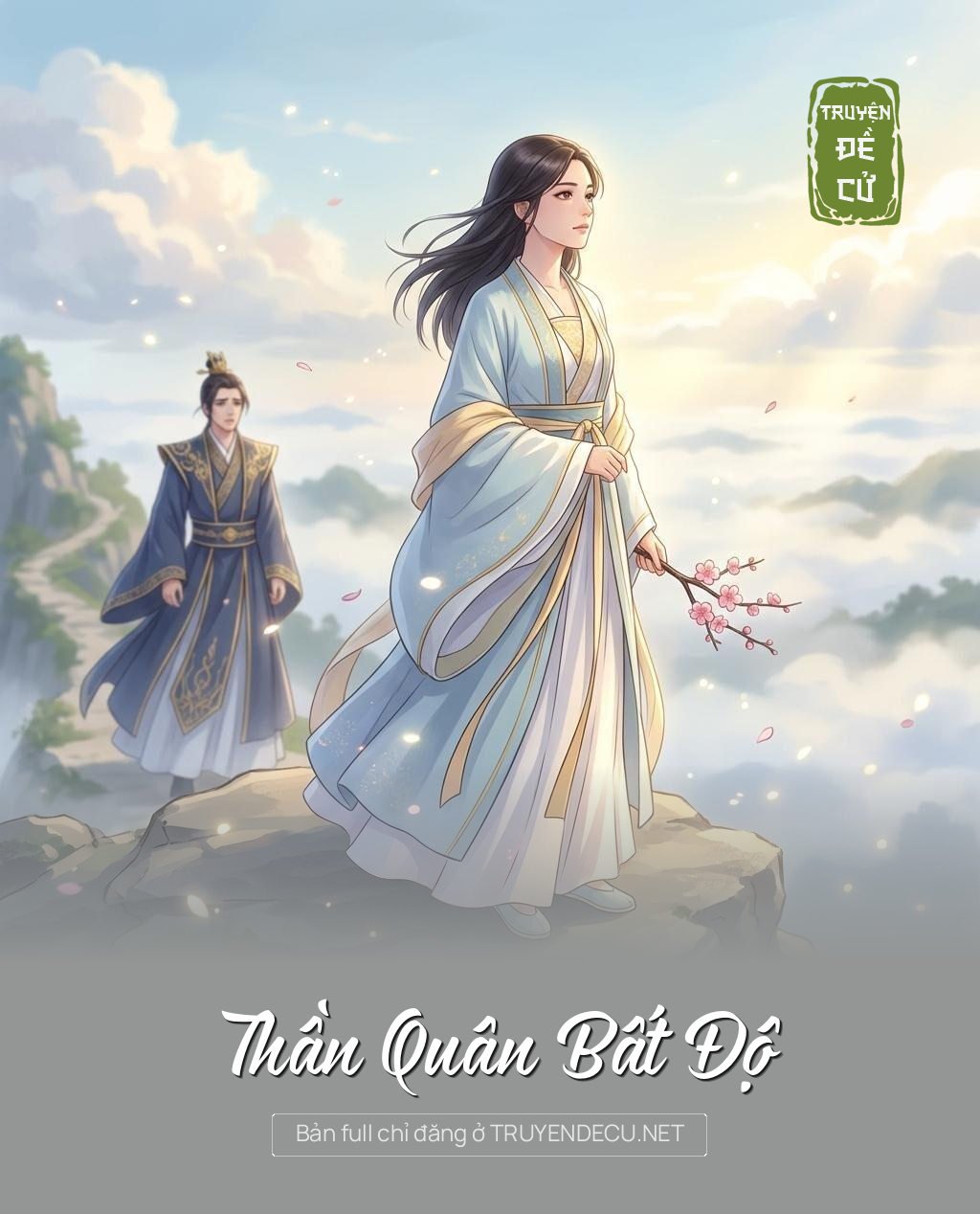 Thần Quân Bất Độ