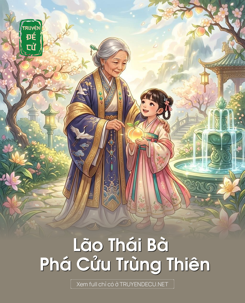 Lão Thái Bà Phá Cửu Trùng Thiên