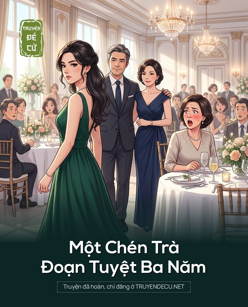 Một Chén Trà, Đoạn Tuyệt Ba Năm