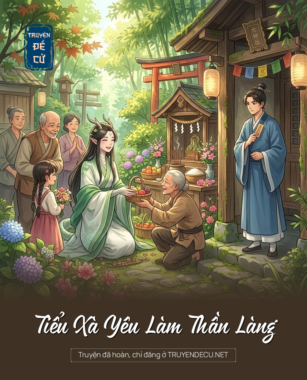 Tiểu Xà Yêu Làm Thần Làng