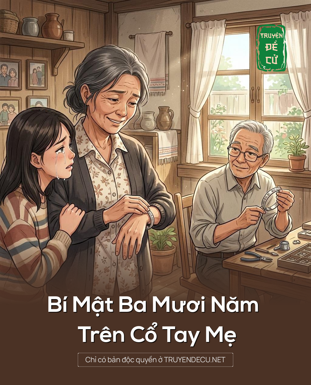 Bí Mật Ba Mươi Năm Trên Cổ Tay Mẹ