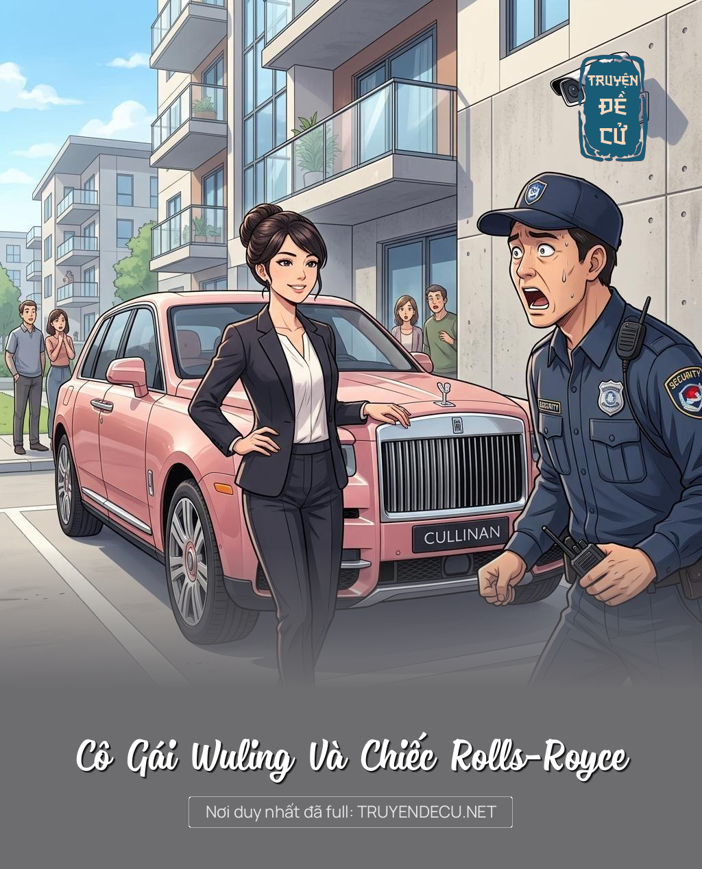 Cô Gái Wuling Và Chiếc Rolls-Royce