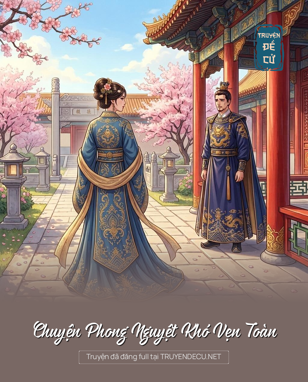 Chuyện Phong Nguyệt Khó Vẹn Toàn