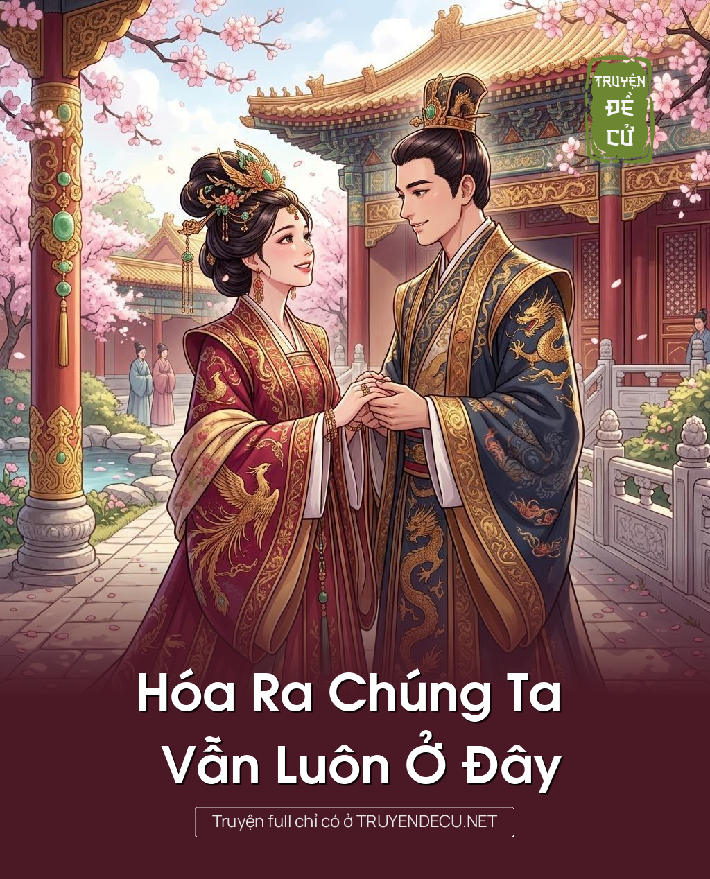 Hóa Ra Chúng Ta Vẫn Luôn Ở Đây