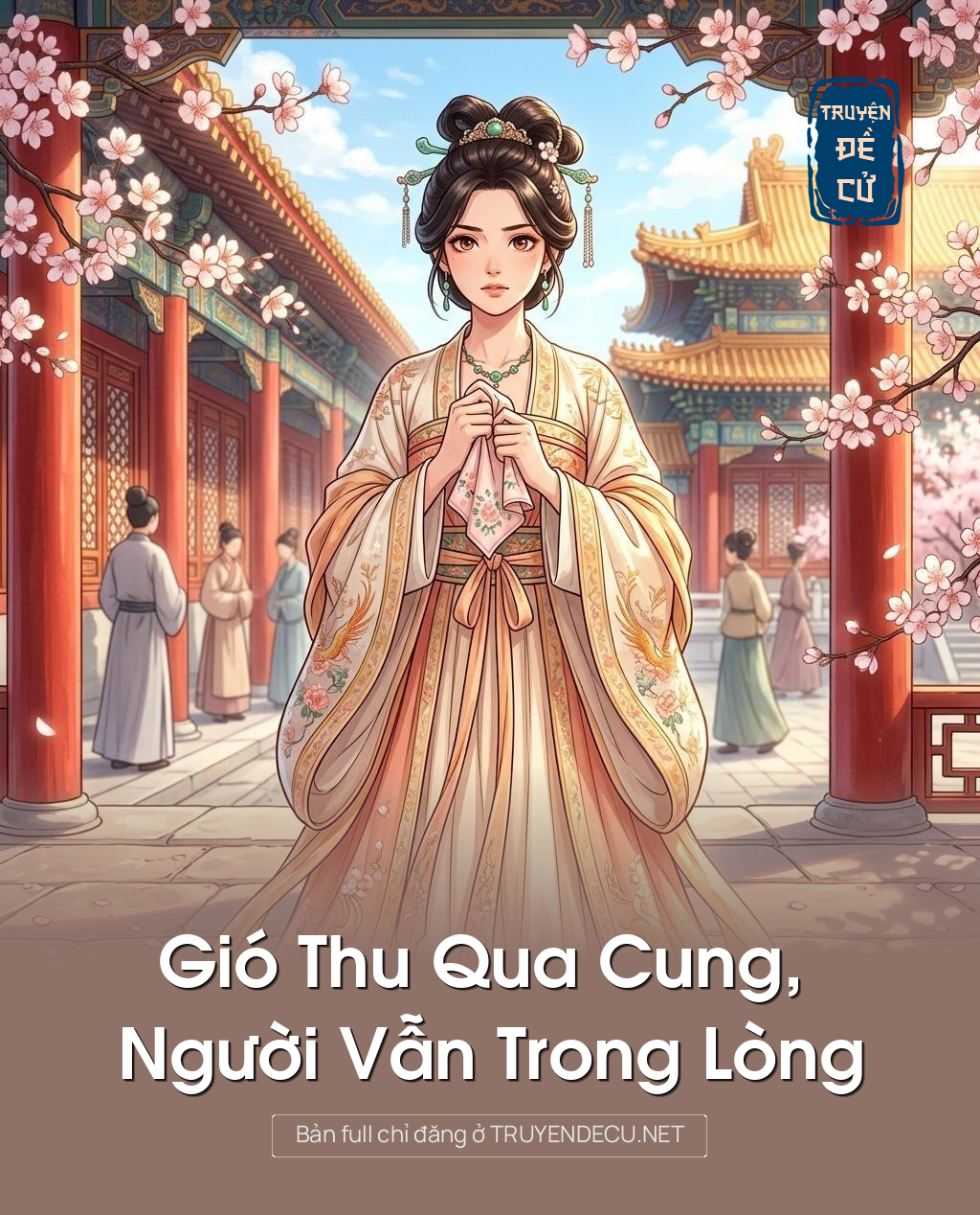 Gió Thu Qua Cung, Người Vẫn Trong Lòng