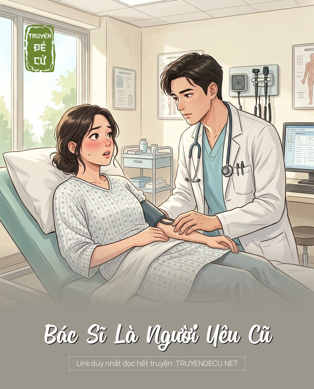 Bác Sĩ Là Người Yêu Cũ