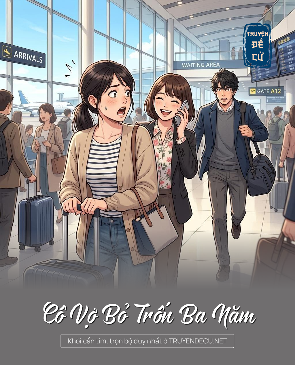 Cô Vợ Bỏ Trốn Ba Năm