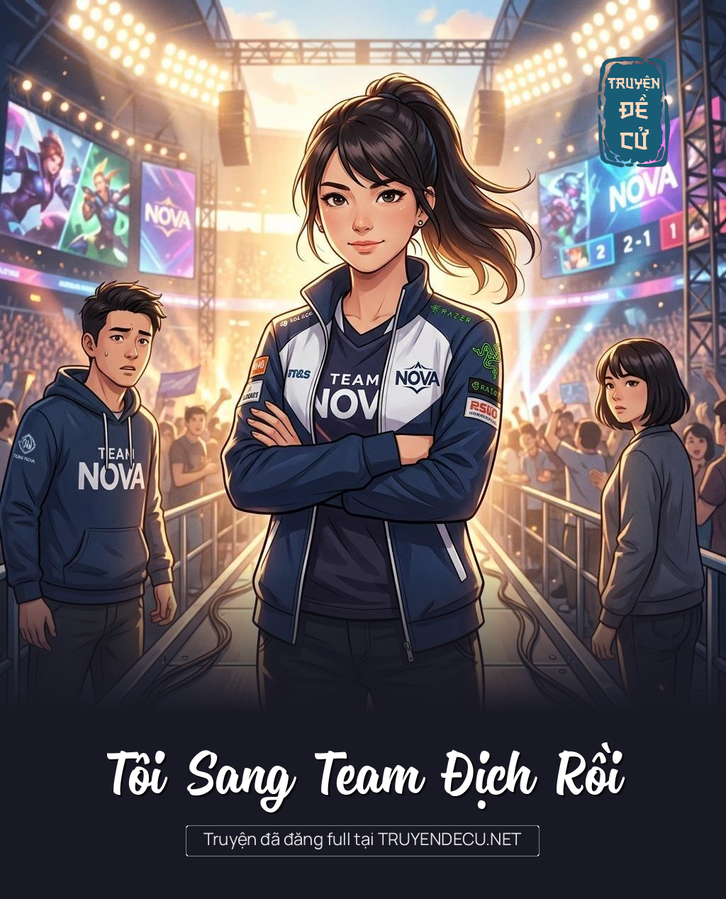 Tôi Sang Team Địch Rồi