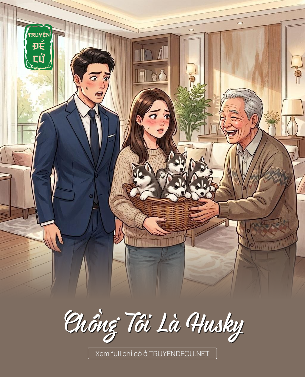 Chồng Tôi Là Husky