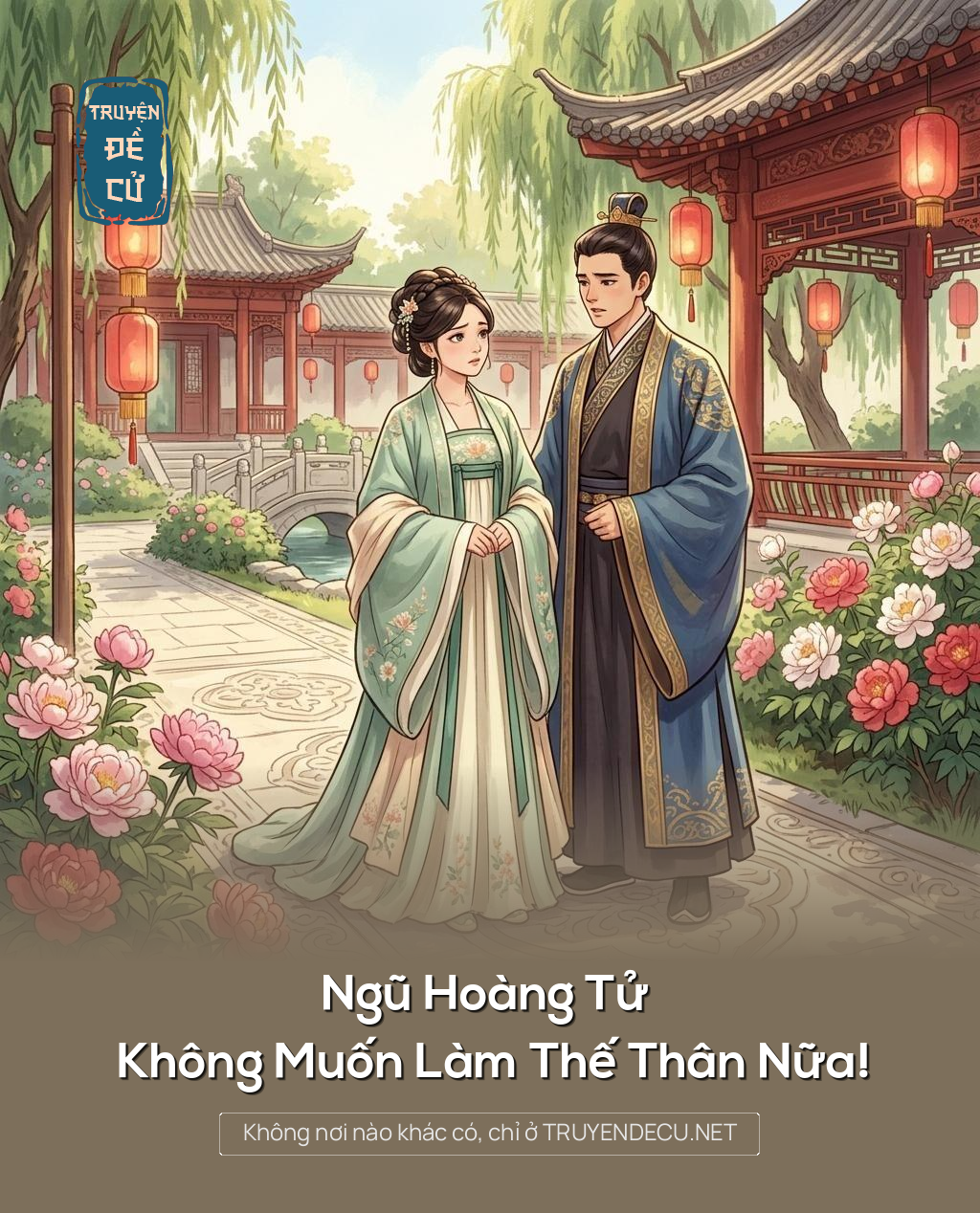 Ngũ Hoàng Tử Không Muốn Làm Thế Thân Nữa!