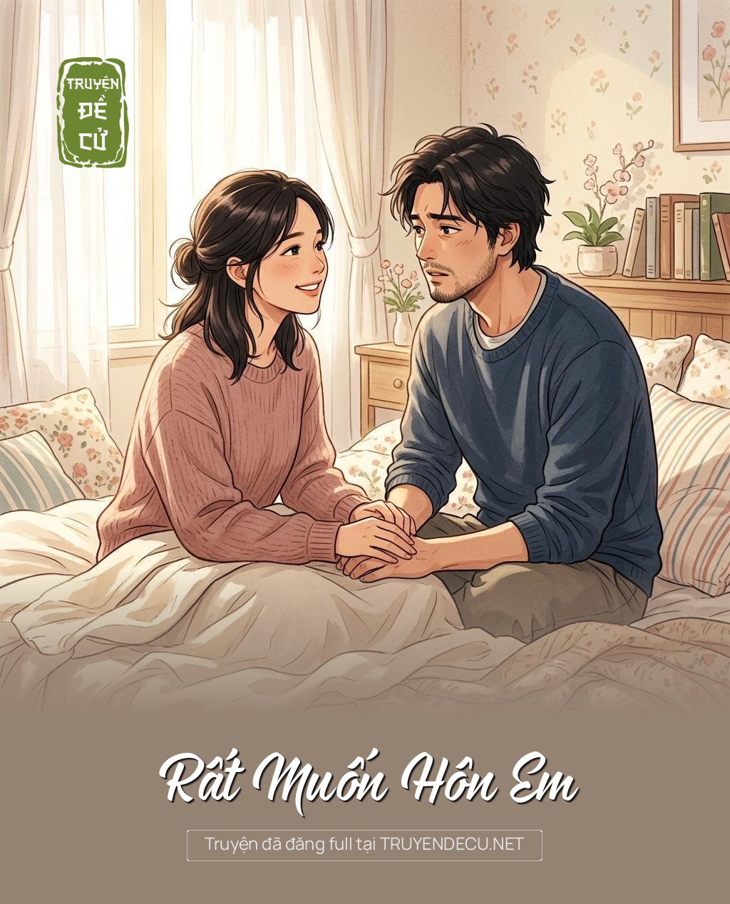 Rất Muốn Hôn Em