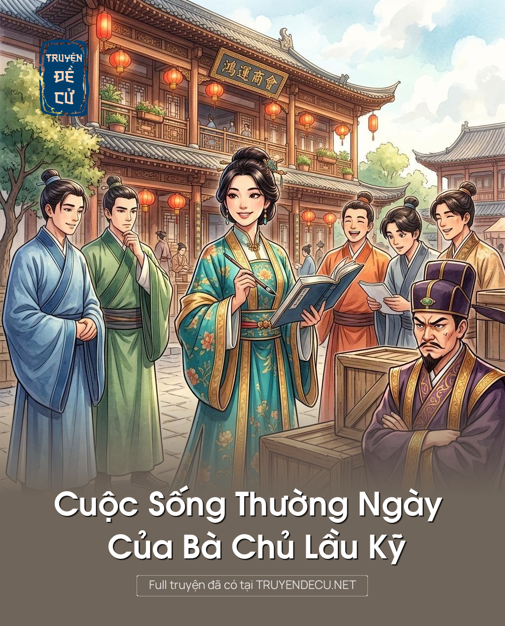 Cuộc Sống Thường Ngày Của Bà Chủ Lầu Kỹ