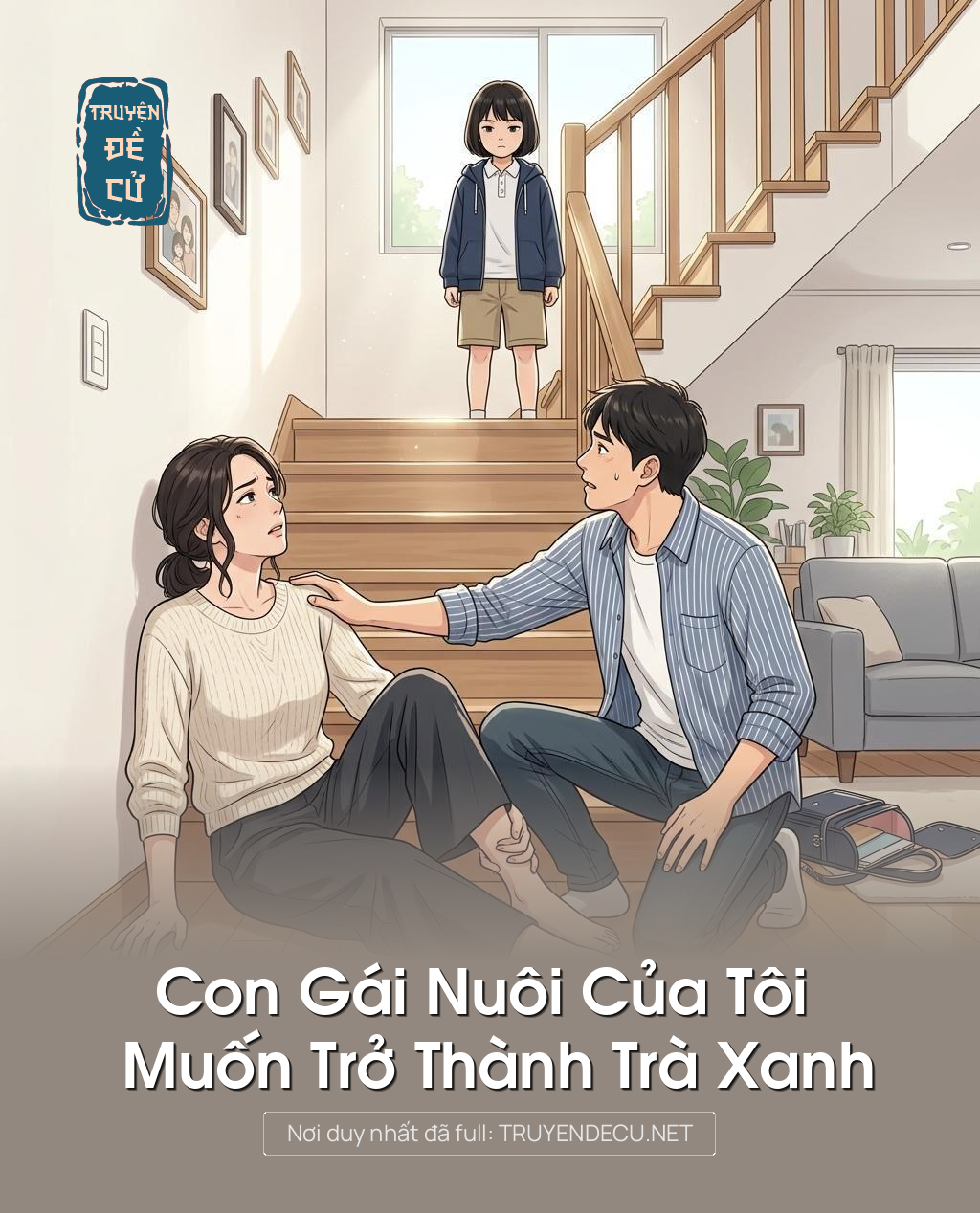 Con Gái Nuôi Của Tôi Muốn Trở Thành Trà Xanh