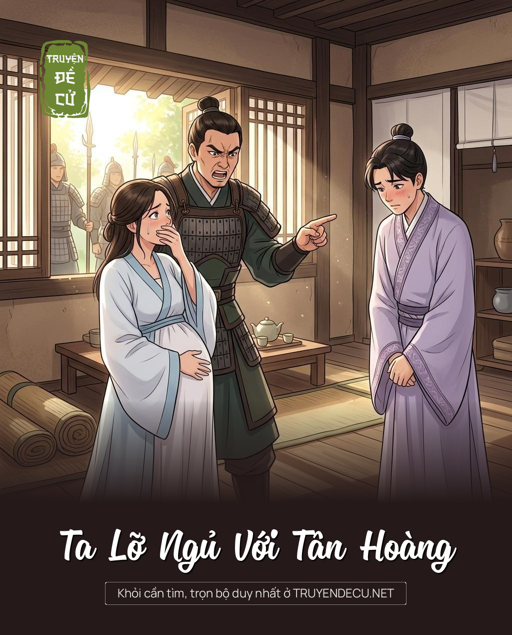 Ta Lỡ Ngủ Với Tân Hoàng