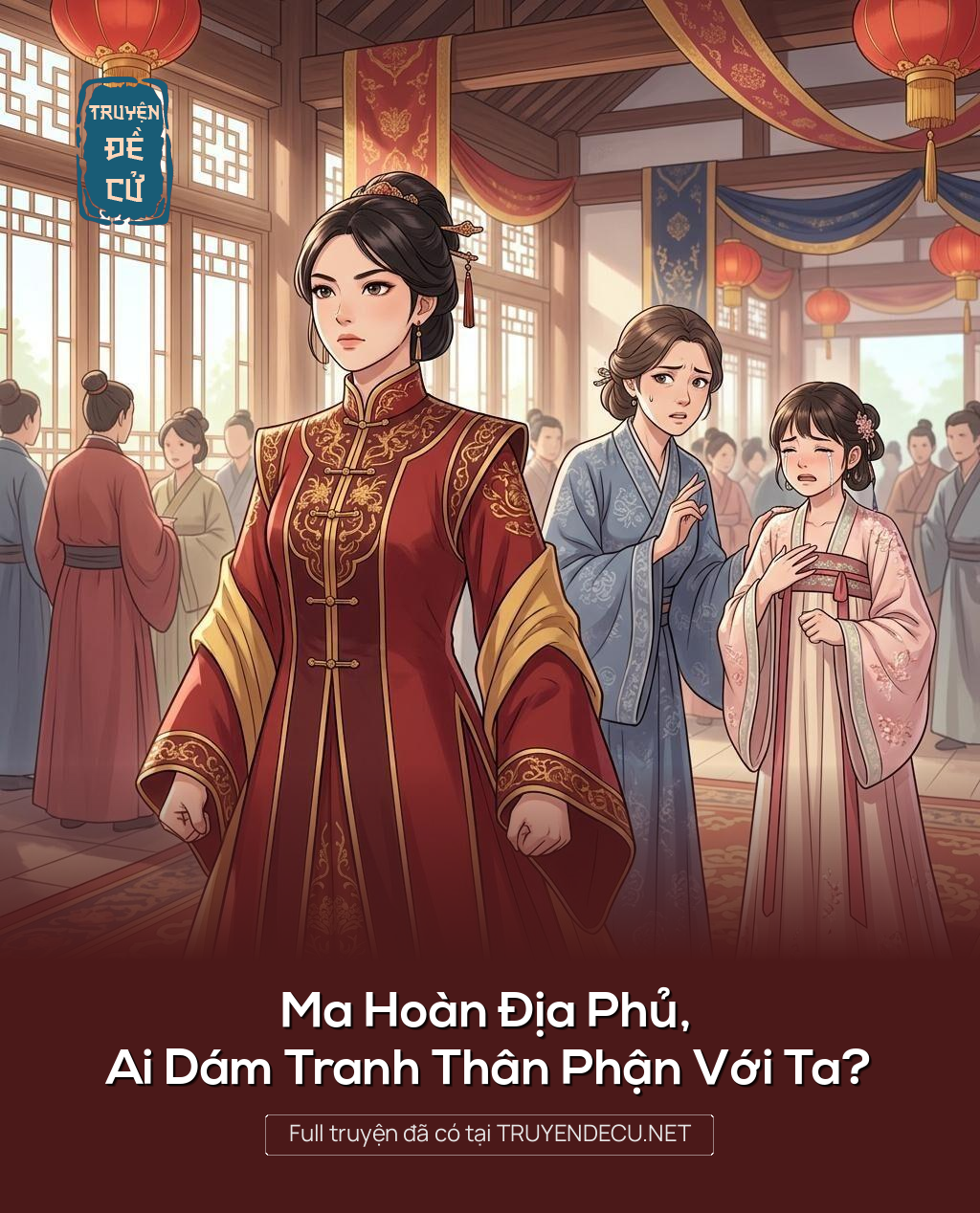 Ma Hoàn Địa Phủ, Ai Dám Tranh Thân Phận Với Ta?