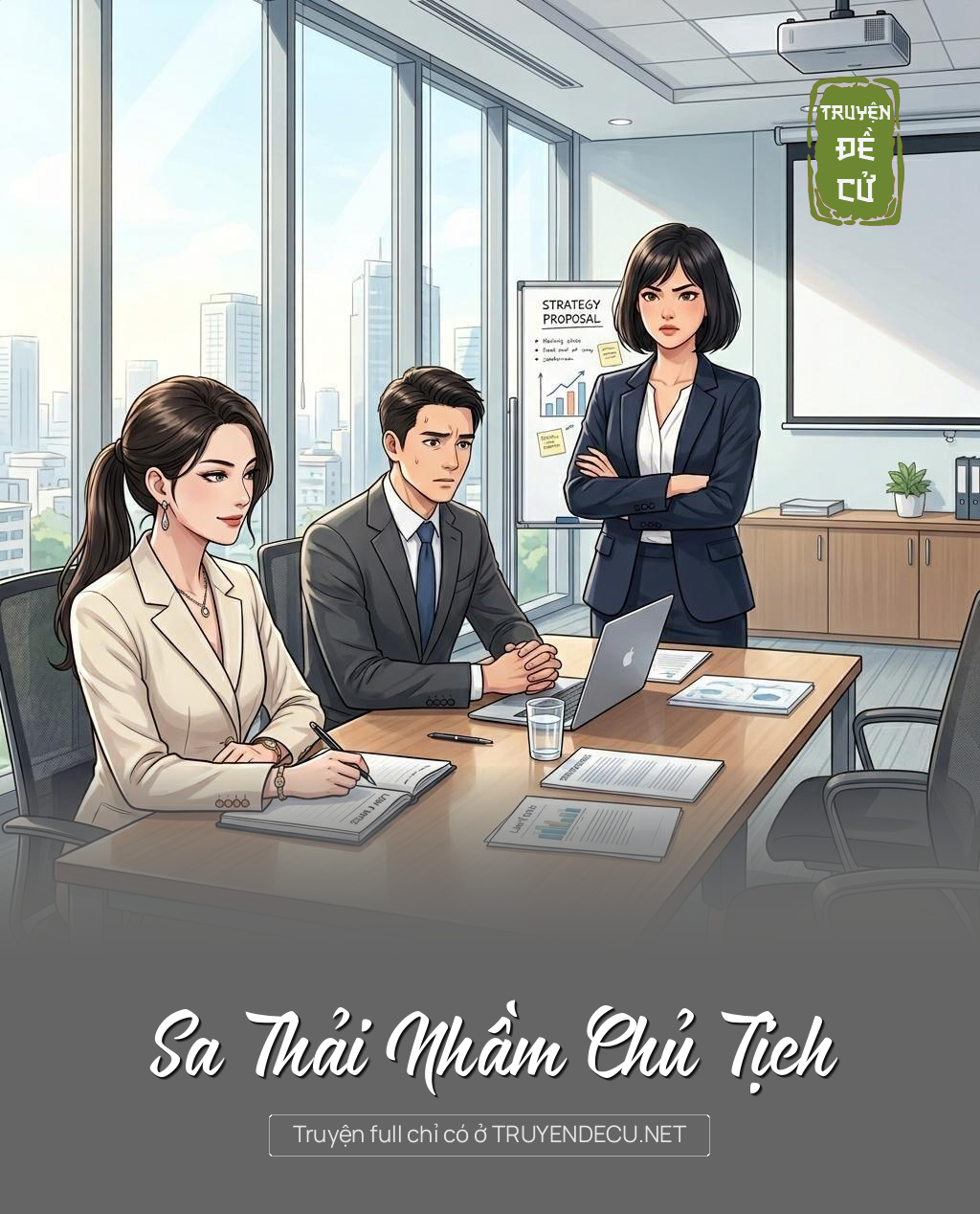 Sa Thải Nhầm Chủ Tịch