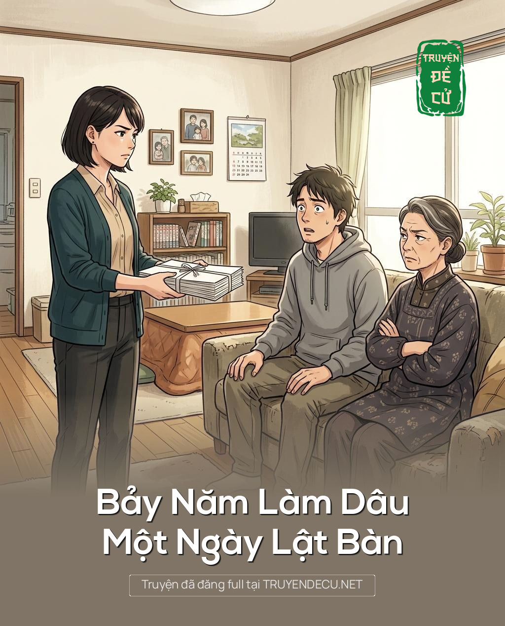 Bảy Năm Làm Dâu, Một Ngày Lật Bàn