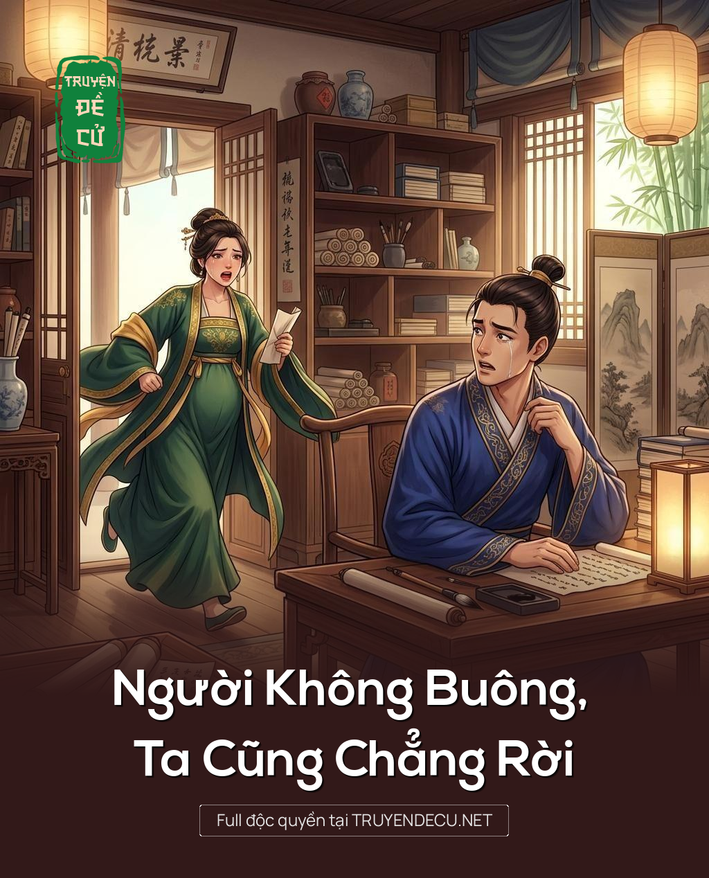 Người Không Buông, Ta Cũng Chẳng Rời