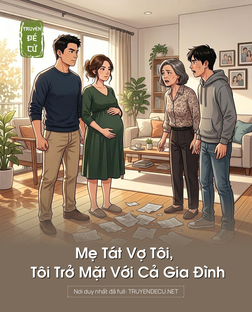 Mẹ Tát Vợ Tôi, Tôi Trở Mặt Với Cả Gia Đình