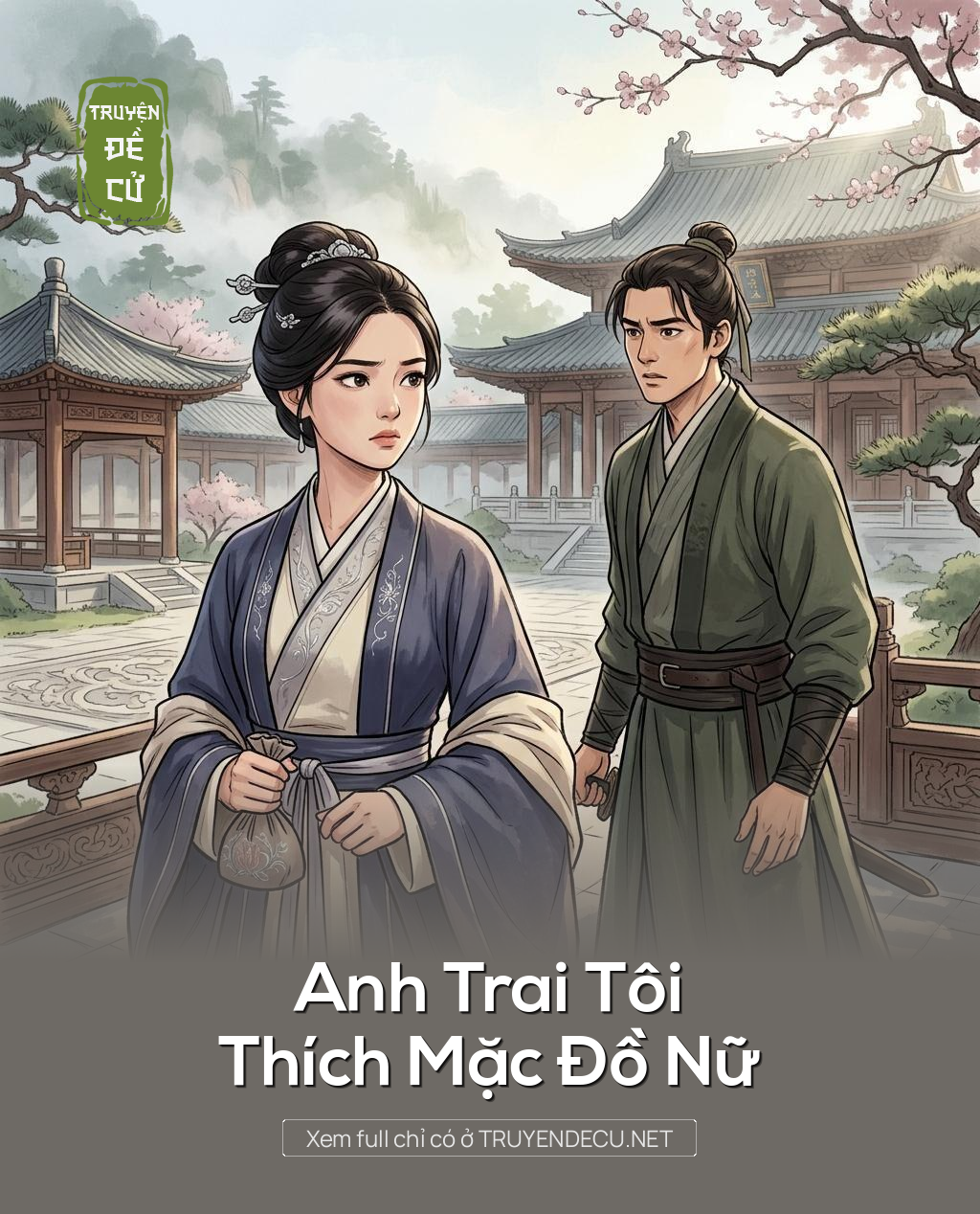 Anh Trai Tôi Thích Mặc Đồ Nữ
