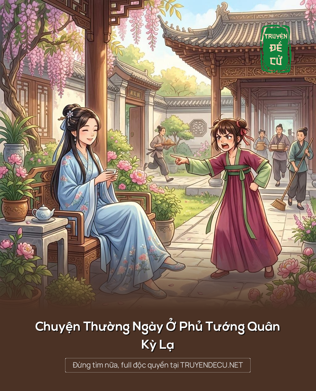 Chuyện Thường Ngày Ở Phủ Tướng Quân Kỳ Lạ