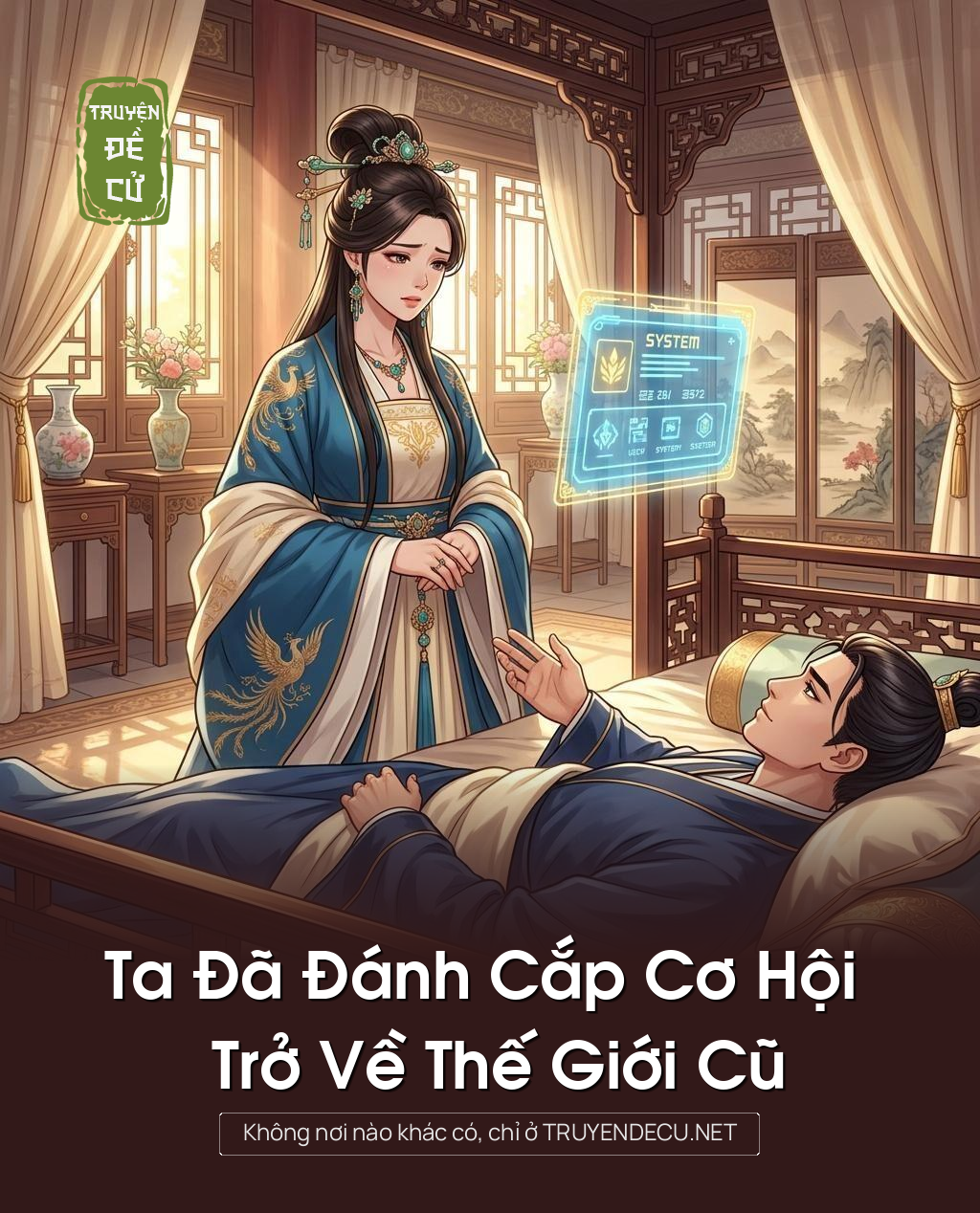 Ta Đã Đánh Cắp Cơ Hội Trở Về Thế Giới Cũ